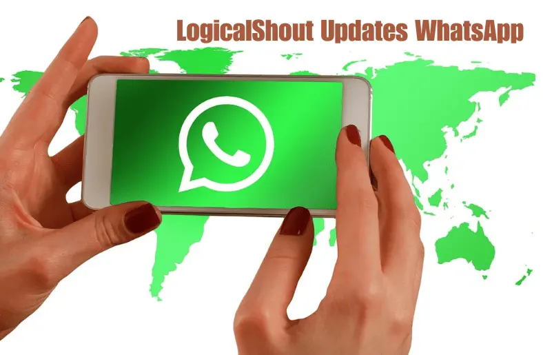 LogicalShout Updates WhatsApp